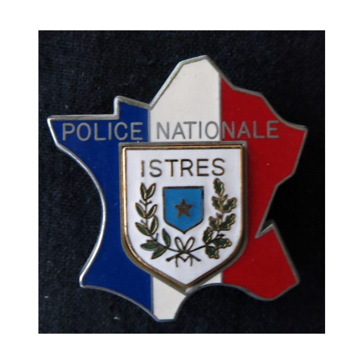 POLICE : insigne métallique de la police nationale de Istres de fabrication Arthus Bertrand Paris