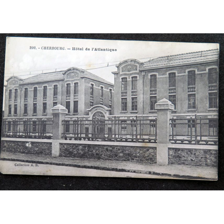 Carte postale 200 Cherbourg Hôtel de l'Atlantique