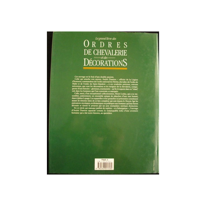 Le grand livre des  ordres de chevalerie et des décorations A. Damien