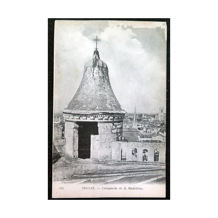 Carte postale 156 Troyes Campanile de la Madeleine