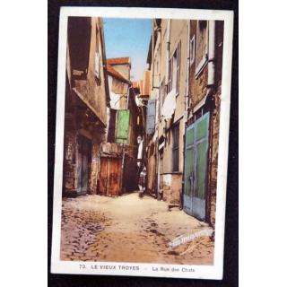 Carte postale 73 Le Vieux Troyes La Rue des Chats