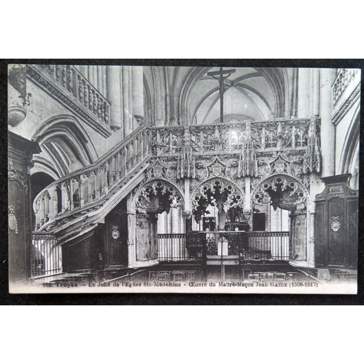 Carte postale 102 Troyes Le Jubé de l'Eglise Ste-Madeleine