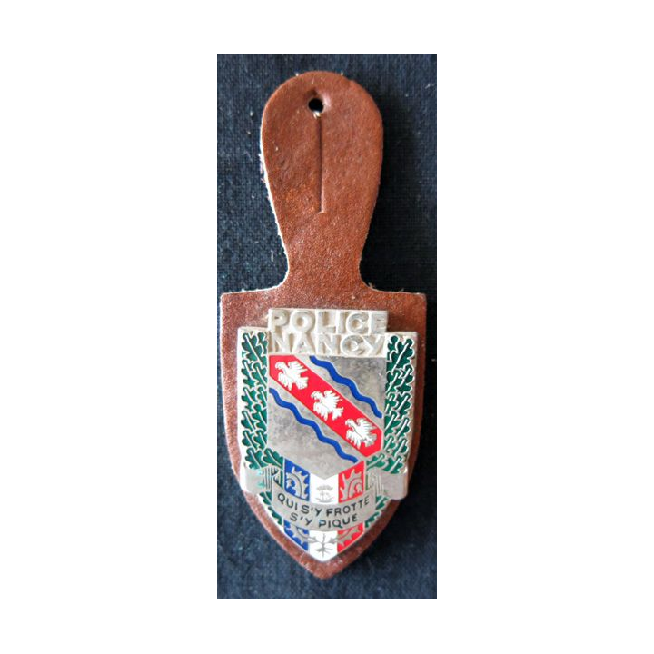 POLICE : insigne métallique de la Police nationale de la ville de Nancy de fabrication Fraisse (F.D)