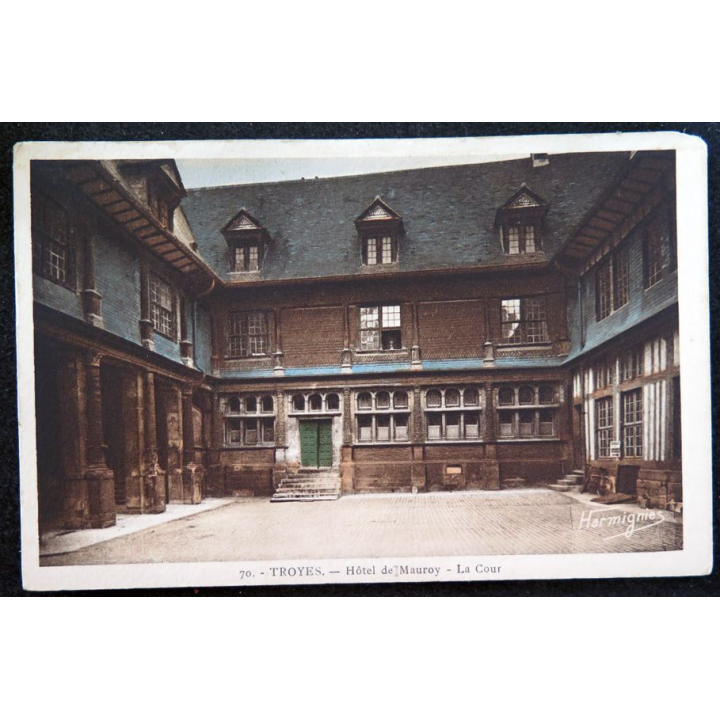 Carte postale 70 Troyes Hôtel de Mauroy La Cour