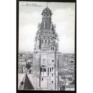 Carte postale 240 Tours Tour Nord de la Cathédrale