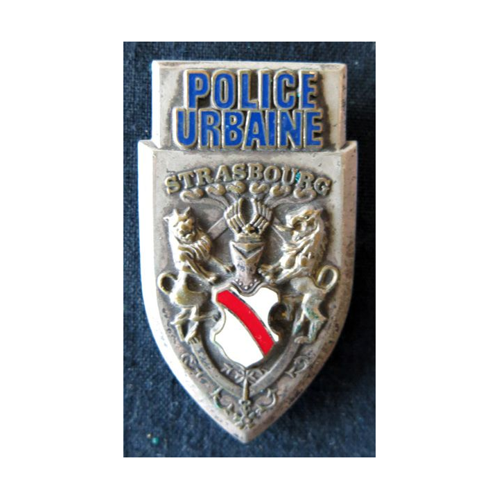 POLICE : insigne métallique de la Police urbaine de la ville de Strasbourg de fabrication Drago Paris