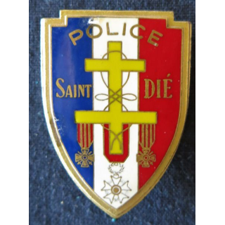 POLICE : insigne métallique de la Police nationale de la ville de Saint Dié de fabrication Drago Paris