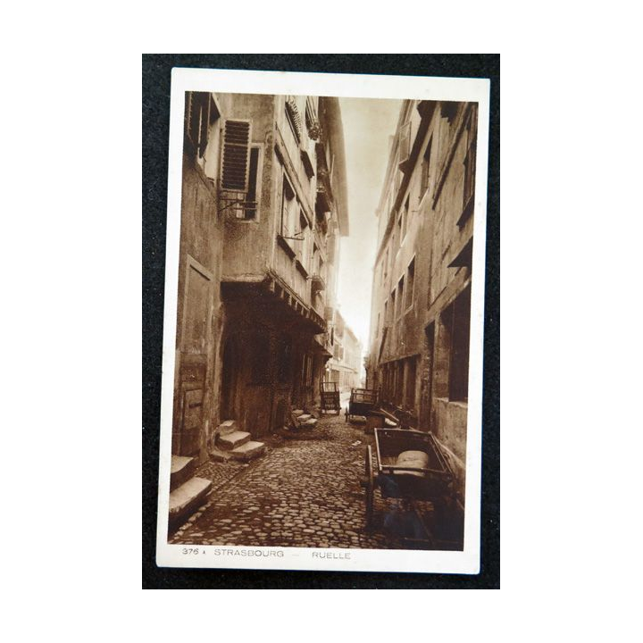 Carte postale 376 Strasbourg Ruelle