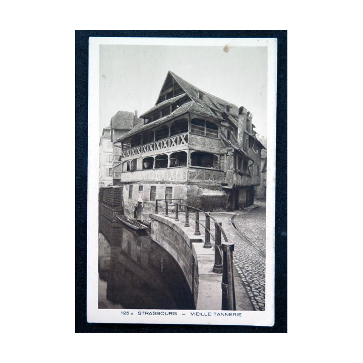 Carte postale 125A  Strasbourg Vieille Tannerie