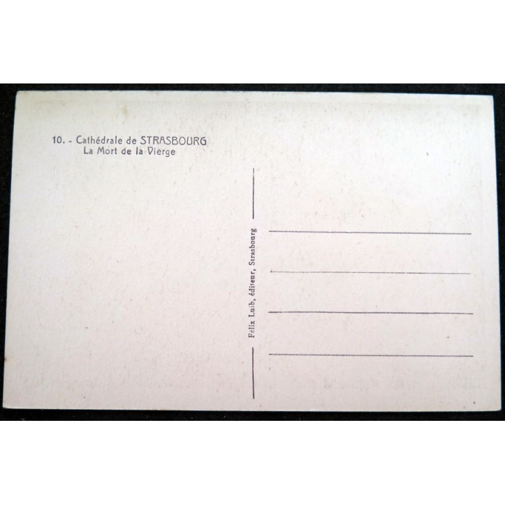 Carte postale 10 Strasbourg Cathédrale La Mort de la Vierge
