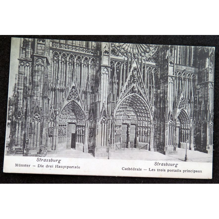 Carte postale Strasbourg Cathédrale Les Trois Portails principaux