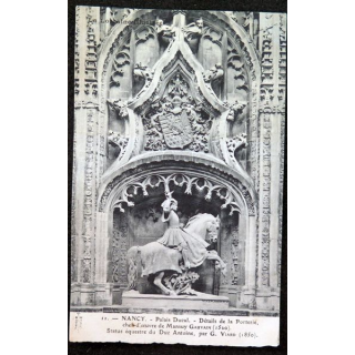 Carte postale 11 Nancy Palais Ducal - Détails de la  Porterie Chef-d'oeuvre de Mansuy Gauvin (1520)