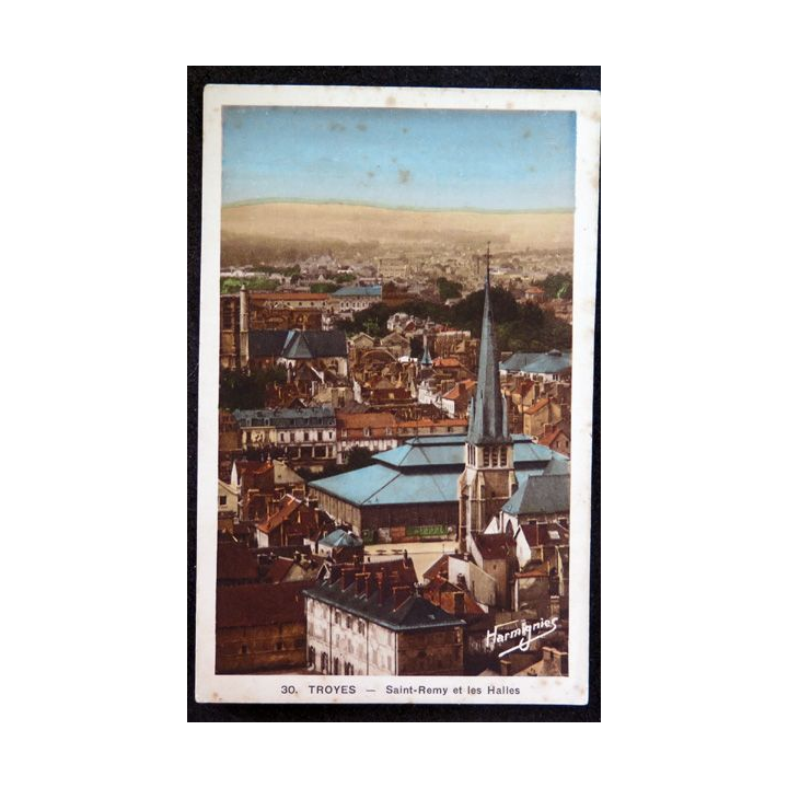 Carte postale 30 Troyes Saint-Remy et les Halles