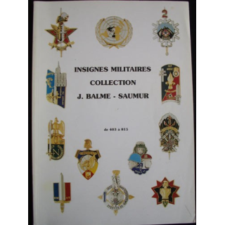 0. INSIGNES MILITAIRES COLLECTION J.BALME DE 403 A 815