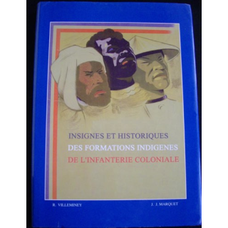 0. INSIGNES ET HISTORIQUES DES FORMATIONS DE L'INF COLONIALE