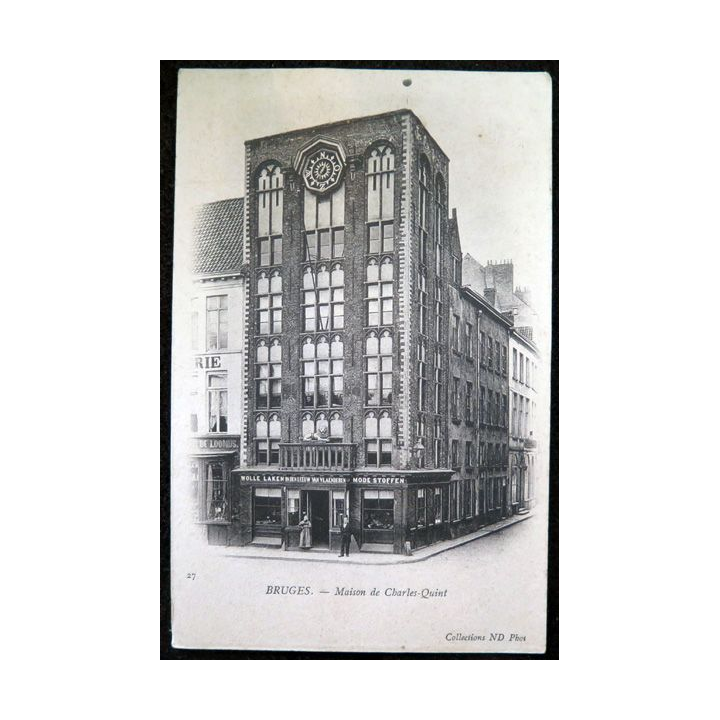 Carte postale 27 Bruges Maison de Charles-Quint