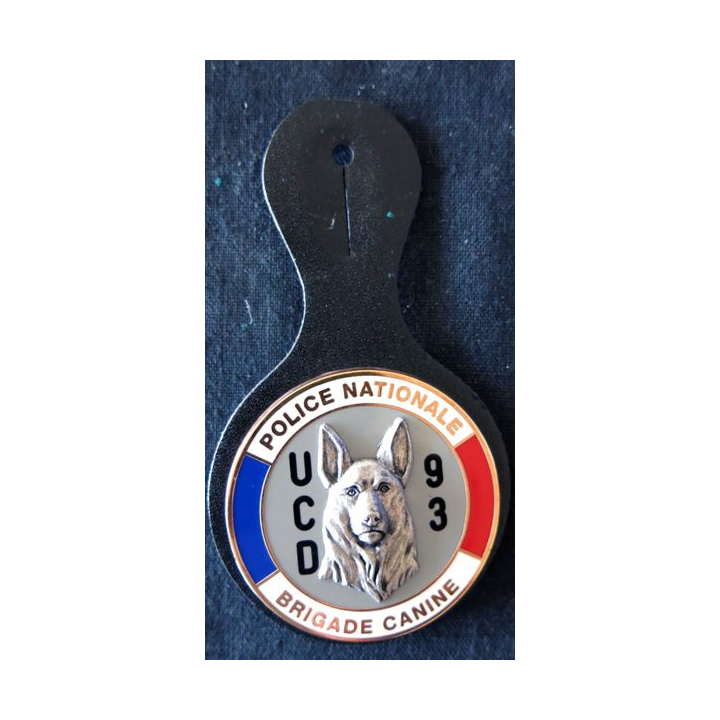 POLICE : insigne métallique de la brigade canine UCD 93 de la Police nationale
