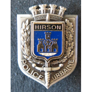 POLICE : insigne métallique de la Police urbaine de la ville de Hirson de fabrication Delsart Sens