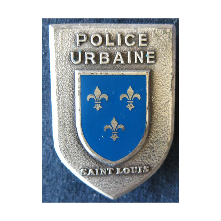 POLICE : insigne métallique de la Police urbaine de la ville de Saint Louis de fabrication Drago Paris