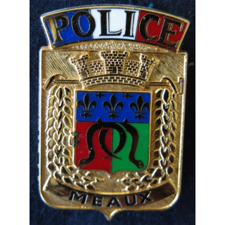 POLICE : insigne métallique de la Police nationale de Meaux de fabrication Drago Noisiel
