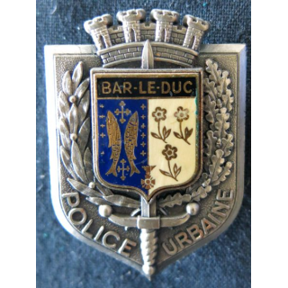 POLICE : insigne métallique de la Police urbaine de la ville de Bar le Duc de fabrication Delsart Sens