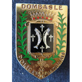 POLICE : insigne métallique de la Police nationale de Dombasle de fabrication Drago Paris