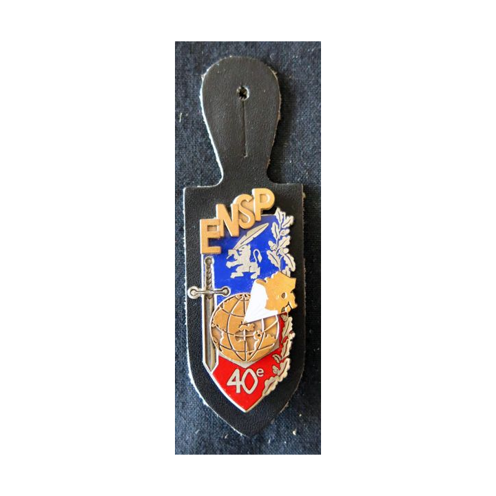 POLICE : insigne métallique de la 40° promotion de L'École nationale supérieure de la Police "Christian CARON "