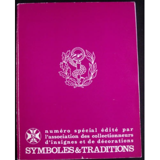 LE SERVICE DE SANTÉ DES ARMÉES (SYMBOLES ET TRADITIONS)