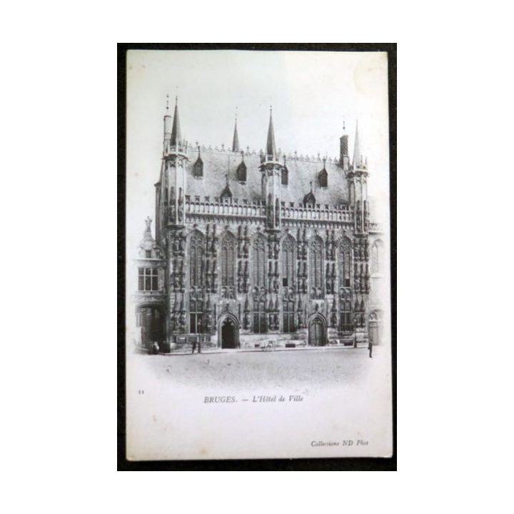 Carte postale 11 Bruges L'Hôtel de ville