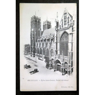 Carte postale 30 Bruxelles Eglise Sainte-Gudule, Portail Méridional