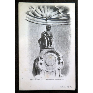 Carte postale 14 Bruxelles La Fontaine du Manneken-Piss