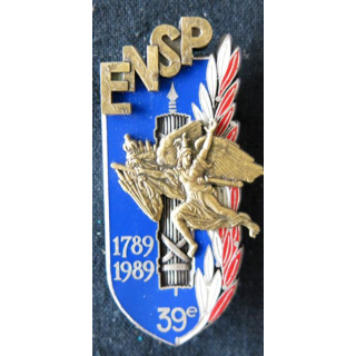 POLICE : insigne métallique de la 39° promotion de L'École nationale supérieure de la Police "Promotion du BICENTENAIRE " A.B