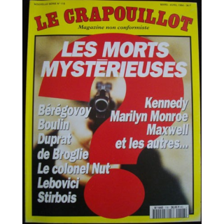 LE CRAPOUILLOT "LES MORTS MYSTÉRIEUSES" N°118 MARS AVRIL 1994