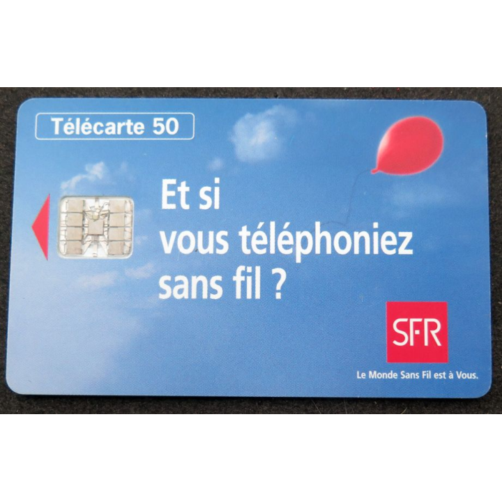 Carte téléphonique télécarte 50 unités SFR et si vous téléphoniez sans fil ?