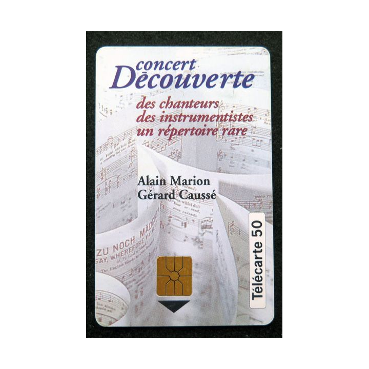 Carte téléphonique télécarte 50 unités Concert Découverte Alain Marion Gérard Caussé