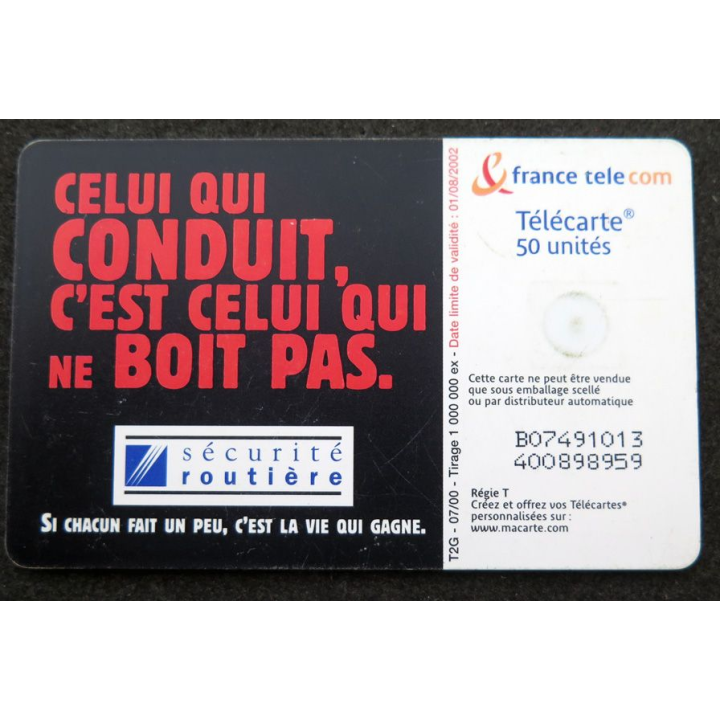 Carte téléphonique télécarte 50 unités Vous avez bu et vous prenez le volant...