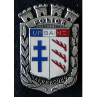 POLICE : insigne métallique de la Police urbaine de la ville de Sarrebourg de fabrication Fraisse Paris