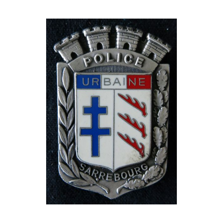 POLICE : insigne métallique de la Police urbaine de la ville de Sarrebourg de fabrication Fraisse Paris