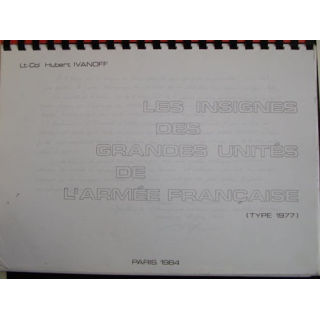 0. LES INSIGNES DES GRANDES UNITÉS DE LARMÉE FRANÇAISE EN 1977