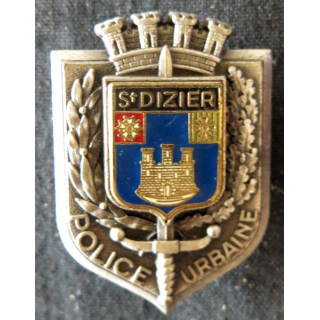 POLICE : insigne métallique de la Police urbaine de la ville de Saint Dizier de fabrication Delsart Sens