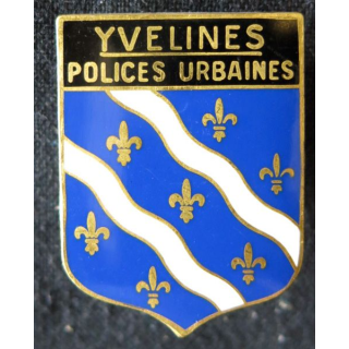POLICE : insigne métallique des Polices urbaines des Yvelines de fabrication Drago Paris