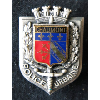 POLICE : insigne métallique de la Police urbaine de la ville de Chaumont de fabrication Delsart Sens