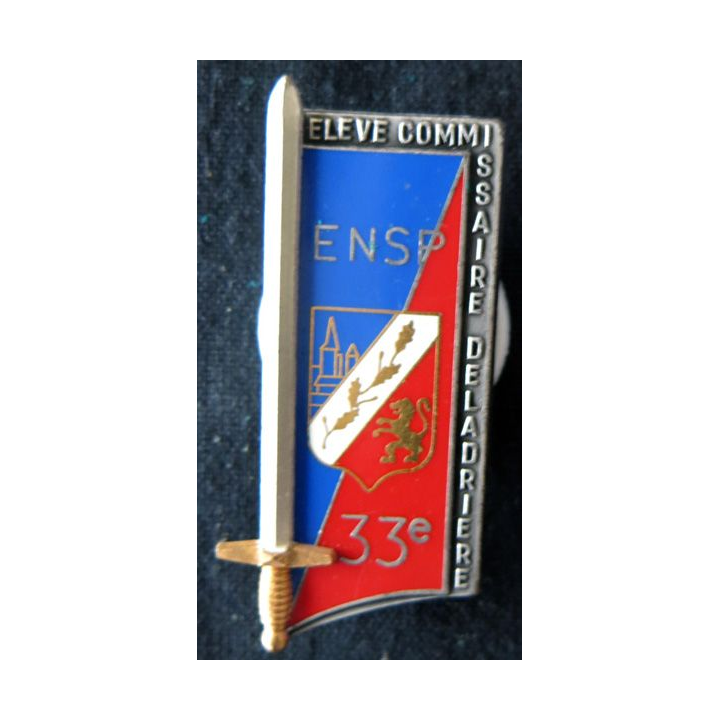 POLICE : insigne métallique de la 33° promotion de L'École nationale supérieure de Police "Christian DELADRIERE" Fraisse Paris