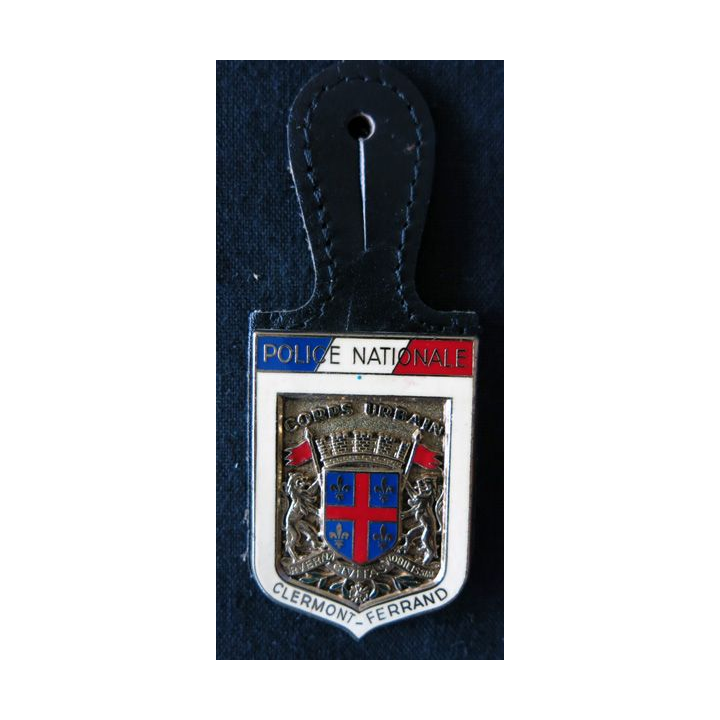 POLICE : insigne métallique de la Police nationale, corps urbain de Clermont-Ferrand fabrication Drago Paris