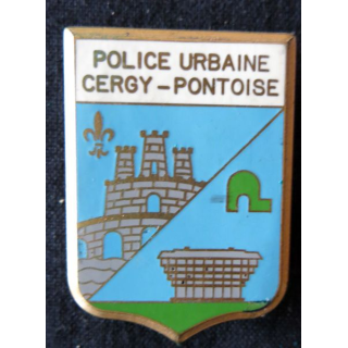 POLICE : insigne métallique en émail de la Police urbaine de la ville de Cergy Pontoise Fraisse Paris