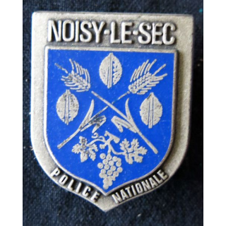 POLICE : insigne métallique de la Police nationale de la ville de Noisy-Le-Sec