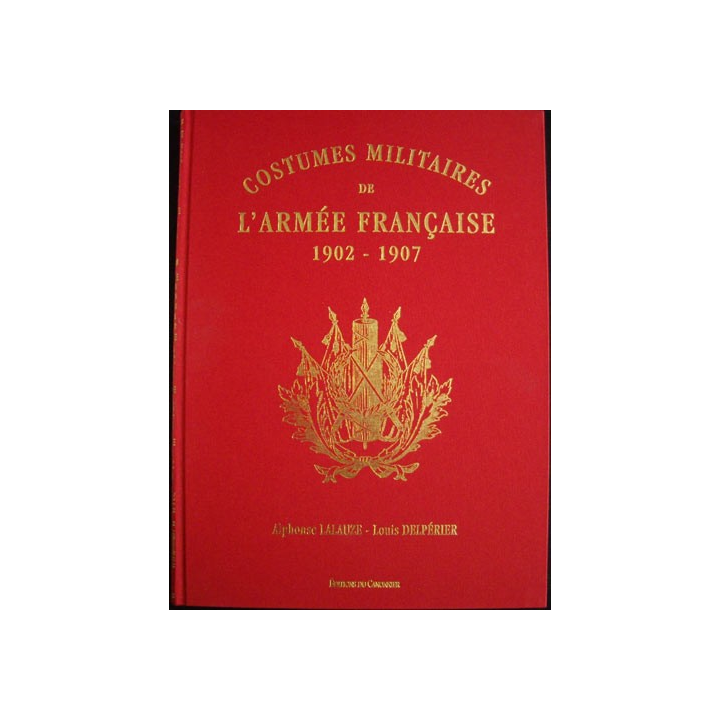 Costumes militaires de l'Armée française 1902-1907 sous étui n° 017