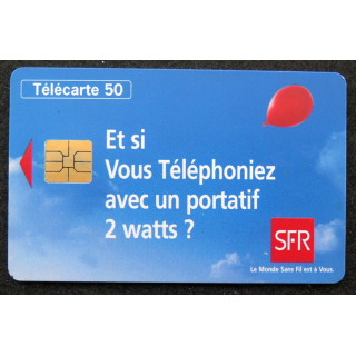 Carte téléphonique télécarte 50 unités SFR et si vous téléphoniez Avec un portatif 2 watts