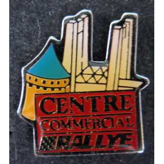 Pin's Centre commercial Rallye