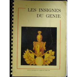 Les insignes du Génie Major DUPIRE Textes & 39 planches photos couleur
